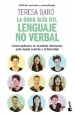 La Gran Guía del Lenguaje No Verbal / The Great Guide to Nonverbal Language