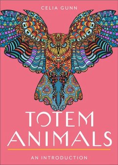 Totem Animals - Gunn, Celia M