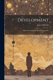 Development: What it can Do and What it Cannot Do