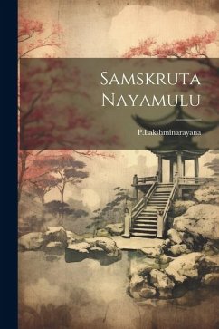 Samskruta Nayamulu - Plakshminarayana, Plakshminarayana