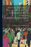 Annual Report Of The Council Of The Corporation Of Foreign Bondholders, Issue 17