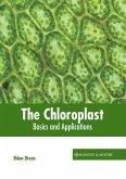 The Chloroplast: Basics and Applications