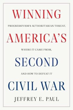 Winning the Second Civil War - Paul, Jeffrey E.