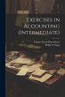 Exercises in Accounting (Intermediate) - Bild 1