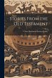 Stories From the Old Testament - Bild 1