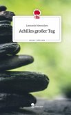 Achilles großer Tag. Life is a Story - story.one Achilles großer Tag. Life is a Story - story.one