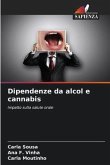 Dipendenze da alcol e cannabis