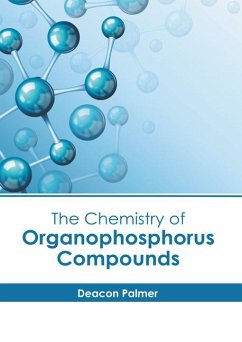 The Chemistry of Organophosphorus Compounds