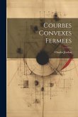 Courbes Convexes Fermees