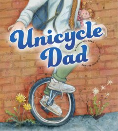 Unicycle Dad - Hovorka, Sarah