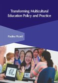 Transforming Multicultural Education Policy and Practice