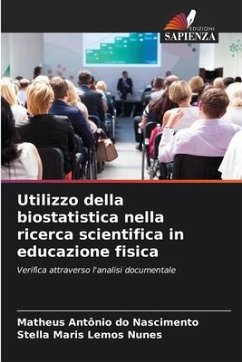 Utilizzo della biostatistica nella ricerca scientifica in educazione fisica - do Nascimento, Matheus Antônio;Lemos Nunes, Stella Maris