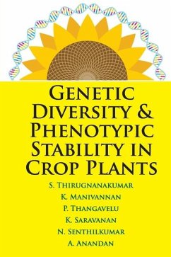 Genetic Diversity and Phenotypic Stability in Crop Plants - Thirugnanakumar, S.