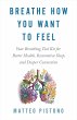 Breathe How You Want to Feel (eBook,... - Bild 1