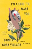 I'm a Fool to Want You (eBook, ePUB)