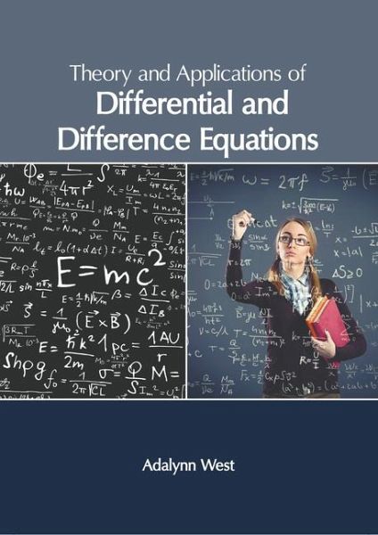 Theory and Applications of Differential and Difference Equations Theory and Applications of Differential and Difference Equations