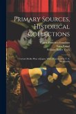 Primary Sources, Historical Collections: Certain Moble Plays of Japan, With a Foreword by T. S. Wentworth