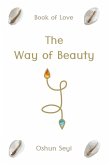 The Way of Beauty: Book of Love
