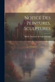 Notice des Peintures, Sculptures