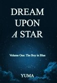 DREAM UPON A STAR