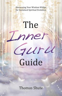The Inner Guru Guide - Shute, Thomas