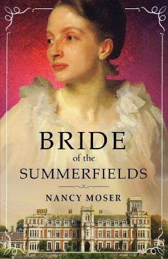 Bride of the Summerfields - Moser, Nancy