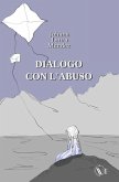 Dialogo con l'abuso