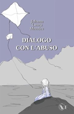 Dialogo con l'abuso - Mendez, Johana Laura