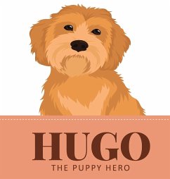 HUGO THE PUPPY HERO - Davis, Elisabeth