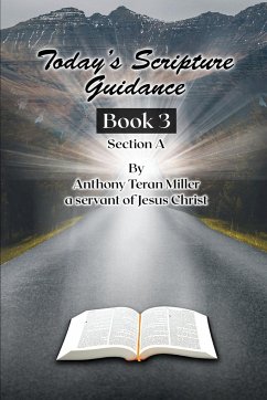 Today's Scripture Guidance - Miller, Anthony Teran