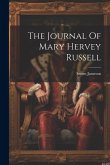 The Journal Of Mary Hervey Russell