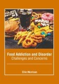 Food Addiction and Disorder: Challenges and Concerns