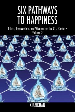 Six Pathways to Happiness Volume 2 - Xiankuan