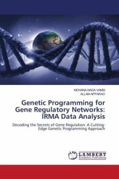 Genetic Programming for Gene Regulatory Networks: IRMA Data Analysis - VAMSI, MOHANA NAGA;APPARAO, ALLAM