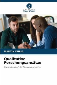 Qualitative Forschungsansätze - Kuria, Martin