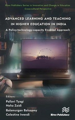 Advanced Learning and Teaching in Higher Education in India: A Policy-technology-capacity Enabled Approach