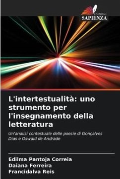 L'intertestualità: uno strumento per l'insegnamento della letteratura - Pantoja Correia, Edilma;Ferreira, Daiana;Reis, Francidalva