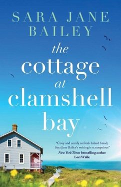 The Cottage at Clamshell Bay - Bailey, Sara Jane