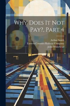 Why Does It Not Pay?, Part 4 - Whitehead, John