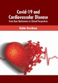 Covid-19 and Cardiovascular Disease: From Basic Mechanisms to Clinical Perspectives