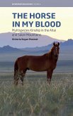 The Horse in My Blood