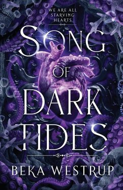 Song of Dark Tides - Westrup, Beka