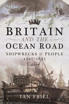 Britain and the Ocean Road - Friel, Ian