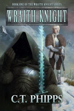 Wraith Knight - Phipps, C. T.