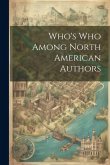 Who's who Among North American Authors