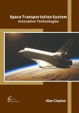 Space Transportation System: Innovative Technologies