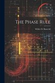 The Phase Rule