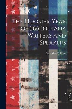 Cover The Hoosier Year of 366 Indiana Writers and Speakers