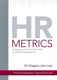 HR Metrics: Practical Measurement Tools for People Management - Lee, Gregory John