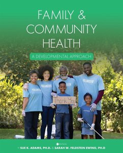 Family and Community Health - Adams, Sue K.; Feldstein Ewing, Sarah W.
